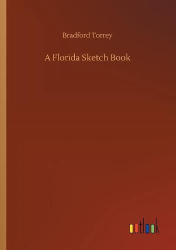 A Florida Sketch Book