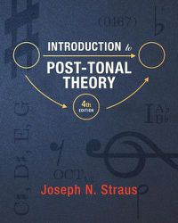 Cover image for Introduction to Post-Tonal Theory