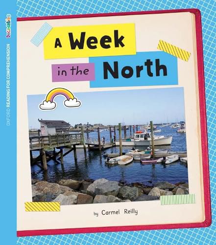 Cover image for ORFC Decodable Book 22 A Week in the North