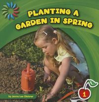 Cover image for Planting a Garden in Spring