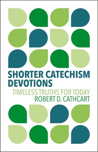 Cover image for Shorter Catechism Devotions