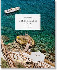 Cover image for Great Escapes Italy. The Hotel Book