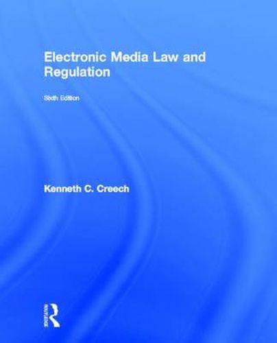 Cover image for Electronic Media Law and Regulation