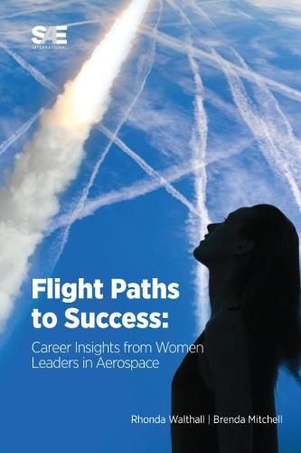 Cover image for Flight Paths to Success: Career Insights from Women Leaders in Aerospace