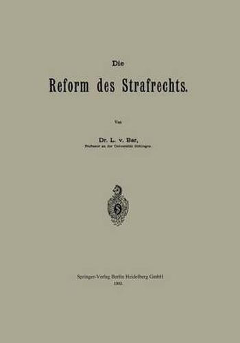 Cover image for Die Reform Des Strafrechts