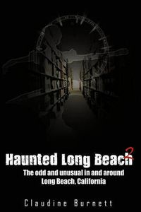 Cover image for Haunted Long Beach 2