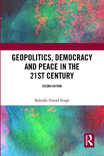 Cover image for Geopolitics, Democracy and Peace in the 21st Century