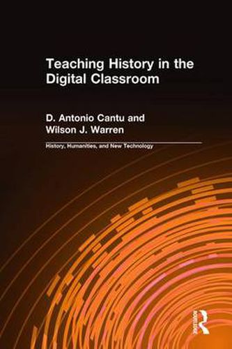 Cover image for Teaching History in the Digital Classroom