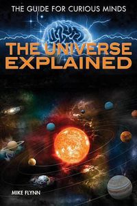 Cover image for The Universe Explained