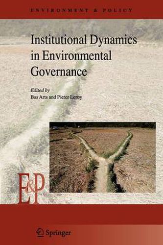 Cover image for Institutional Dynamics in Environmental Governance