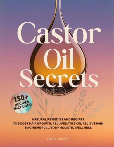 Cover image for Castor Oil Secrets