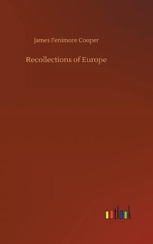 Cover image for Recollections of Europe