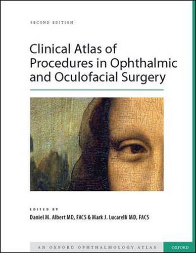 Cover image for Clinical Atlas of Procedures in Ophthalmic and Oculofacial Surgery