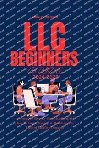 Cover image for LLC Beginners Guide 2024 - 2025