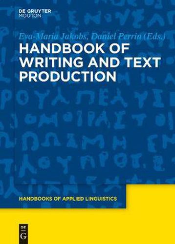 Cover image for Handbook of Writing and Text Production