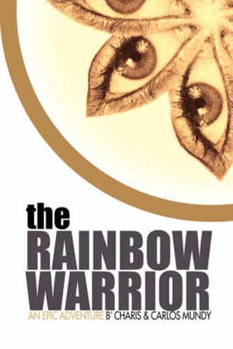 Cover image for The Rainbow Warrior: an Epic Adventure