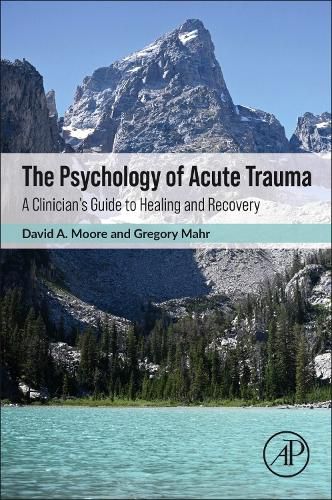 Cover image for The Psychology of Acute Trauma