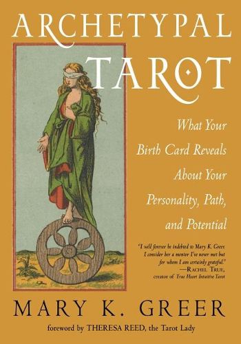 Cover image for Archetypal Tarot: What Your Birth Card Reveals About Your Personality, Path, and Potential