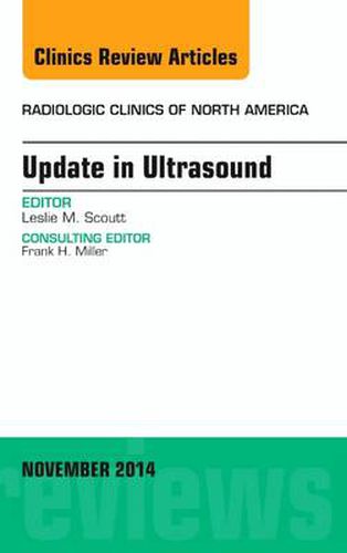 Cover image for Update in Ultrasound, An Issue of Radiologic Clinics of North America