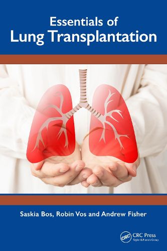 Essentials of Lung Transplantation