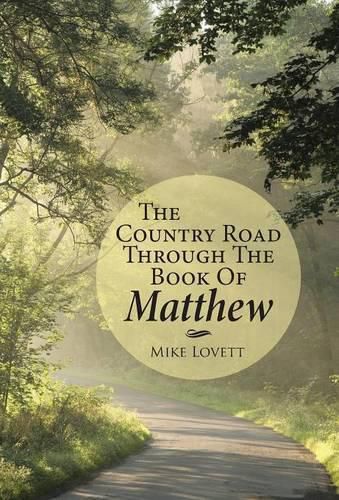 Cover image for The Country Road through the Book of Matthew