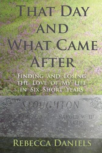 Cover image for That Day and What Came After