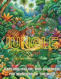 Cover image for Jungle Adventures Coloring Book