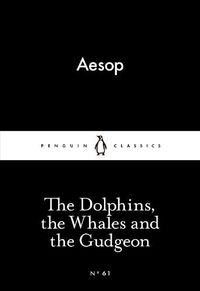Cover image for The Dolphins, the Whales and the Gudgeon
