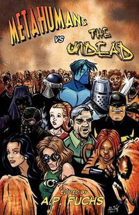 Cover image for Metahumans Vs the Undead: A Superhero Vs Zombie Anthology