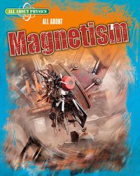 Cover image for All About Magnetism