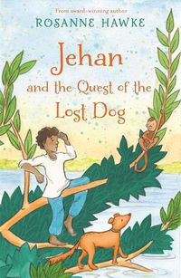 Cover image for Jehan and the Quest of the Lost Dog