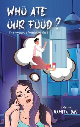 Cover image for Who ate our food?