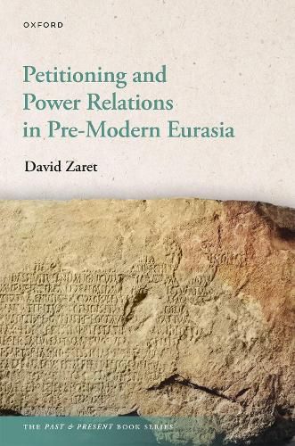 Cover image for Petitioning and Power Relations in Pre-Modern Eurasia