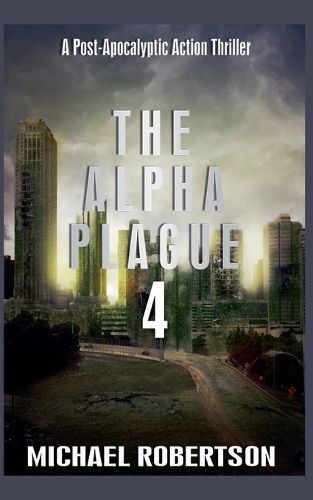 Cover image for The Alpha Plague 4