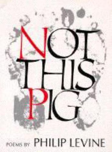 Cover image for Not This Pig: Poems