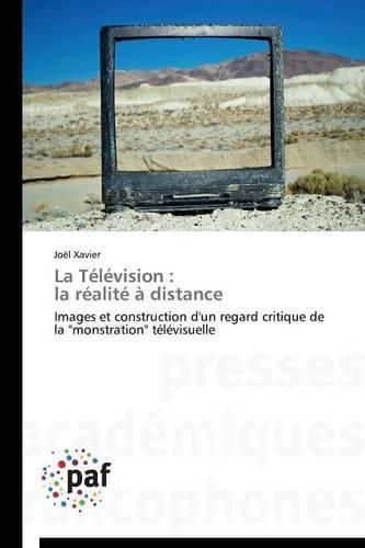 Cover image for La Television: La Realite A Distance