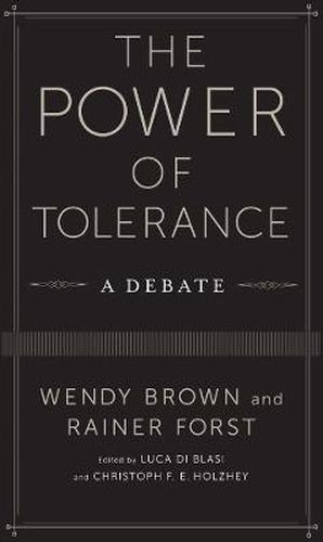 Cover image for The Power of Tolerance: A Debate