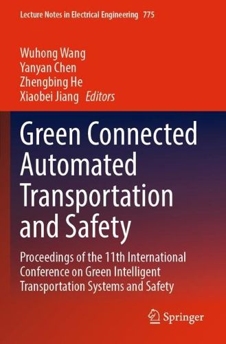 Cover image for Green Connected Automated Transportation and Safety