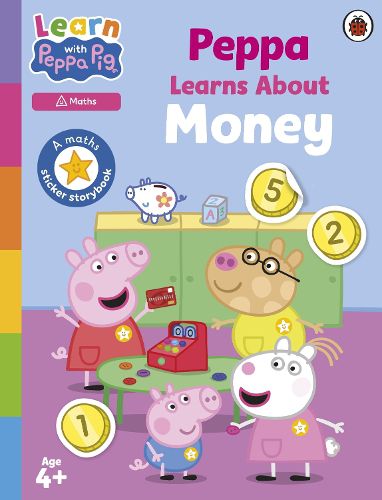 Cover image for Learn with Peppa: Peppa Learns About Money