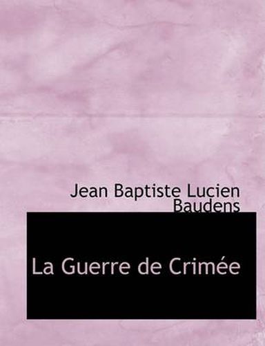 Cover image for La Guerre de Crimee