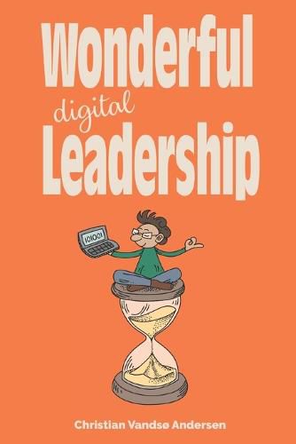 Cover image for Wonderful Digital Leadership