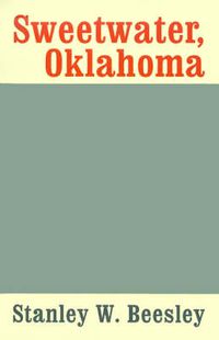 Cover image for Sweetwater, Oklahoma