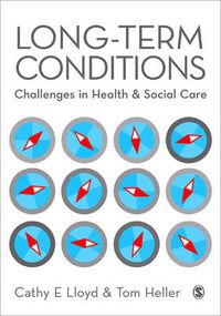 Cover image for Long Term Conditions: Challenges in Health & Social Care