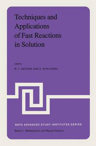 Cover image for Techniques and Applications of Fast Reactions in Solution