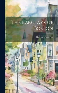 Cover image for The Barclays of Boston