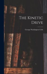 Cover image for The Kinetic Drive