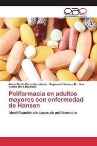 Cover image for Polifarmacia en adultos mayores con enfermedad de Hansen