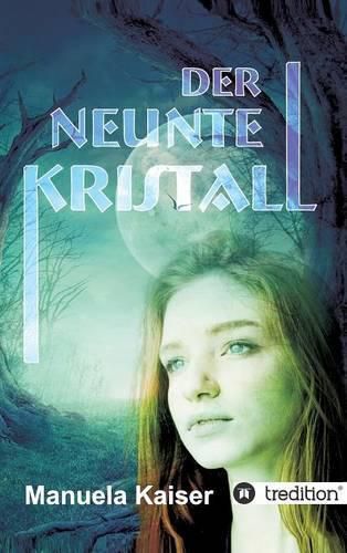 Cover image for Der neunte Kristall
