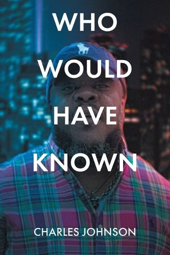 Cover image for Who Would Have Known
