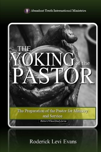 The Yoking of the Pastor